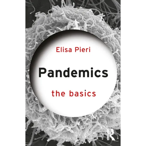 Pandemics: The Basics