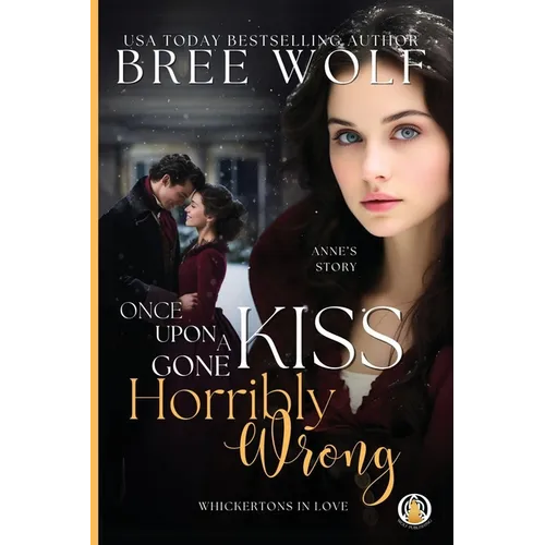 Once Upon a Kiss Gone Horribly Wrong