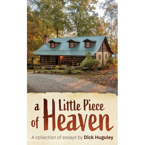 A Little Piece of Heaven