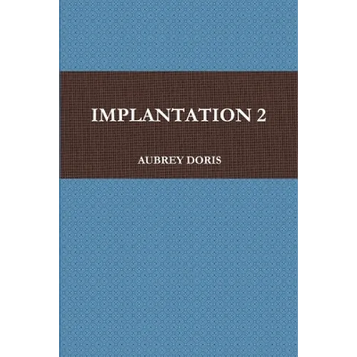 Implantation 2