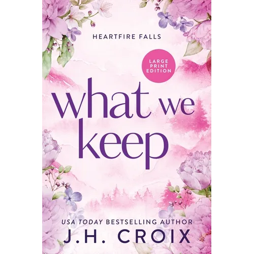 What We Keep