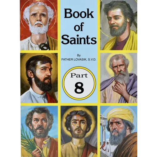 Book of Saints (Part 8): Super-Heroes of God