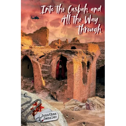 Into the Casbah and All the Way Through