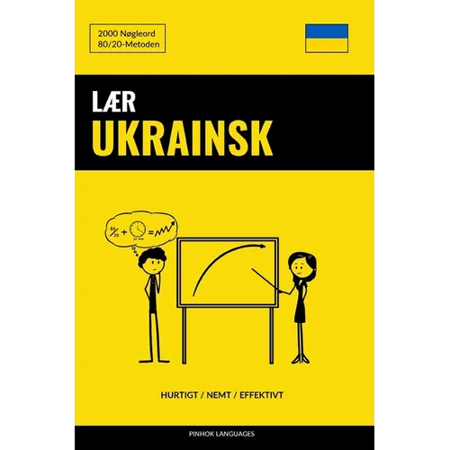 Lær Ukrainsk - Hurtigt / Nemt / Effektivt: 2000 Nøgleord