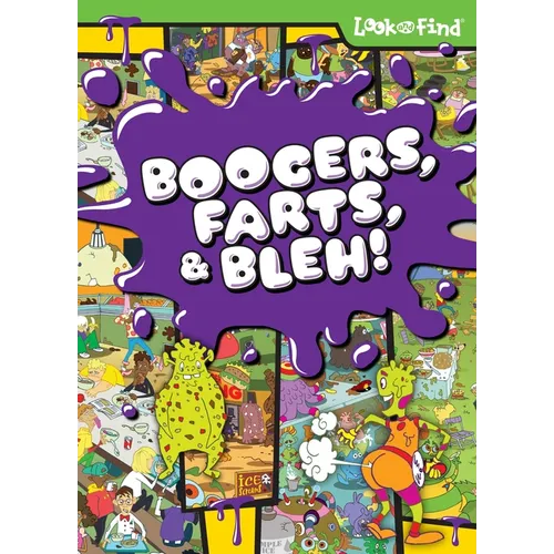 Boogers, Farts, and Bleh! Look and Find