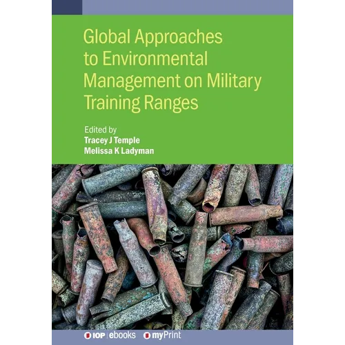 Global Approaches to Environmental Management on Military Training Ranges