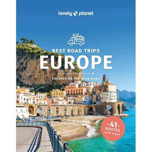 Lonely Planet Best Road Trips Europe