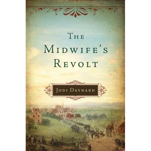 The Midwife's Revolt