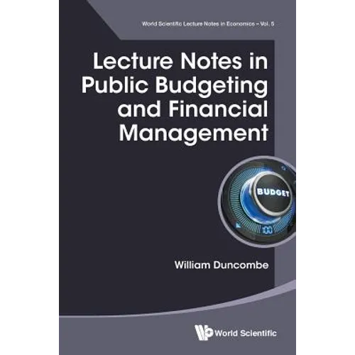 Lecture Notes in Public Budgeting and Financial Management