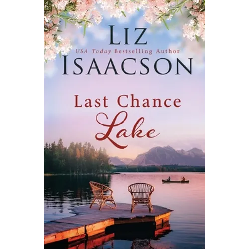 Last Chance Lake