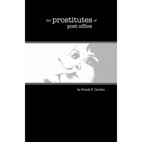 The Prostitutes of Post Office Street
