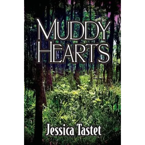 Muddy Hearts