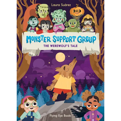 Monster Support Group: The Werewolf's Tale