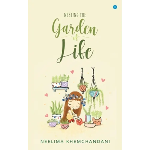 Nesting the Garden of Life