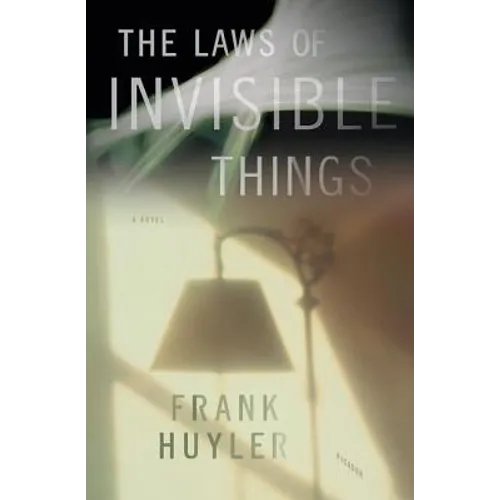 The Laws of Invisible Things