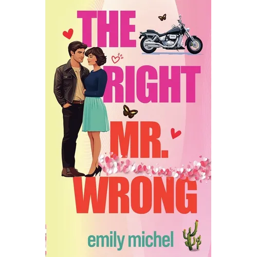 The Right Mr. Wrong
