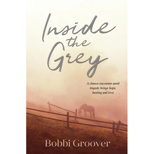 Inside the Grey