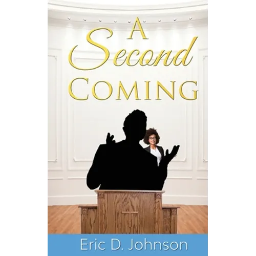 A Second Coming: A sad and twisted saga of an American church.