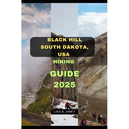 Black Hill South Dakota, USA Hiking Guide 2025