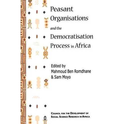 Peasant Organisations and the Dem