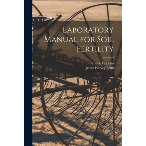 Laboratory Manual for Soil Fertility