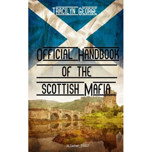 Official Handbook of the Scottish Mafia
