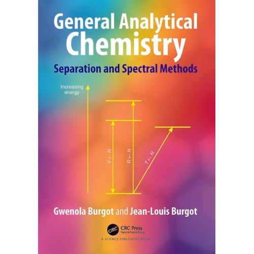 General Analytical Chemistry: Separation and Spectral Methods