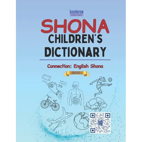 Shona Children's Dictionary: Shona-English, English-Shona