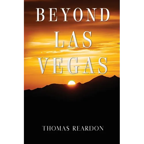 Beyond Las Vegas