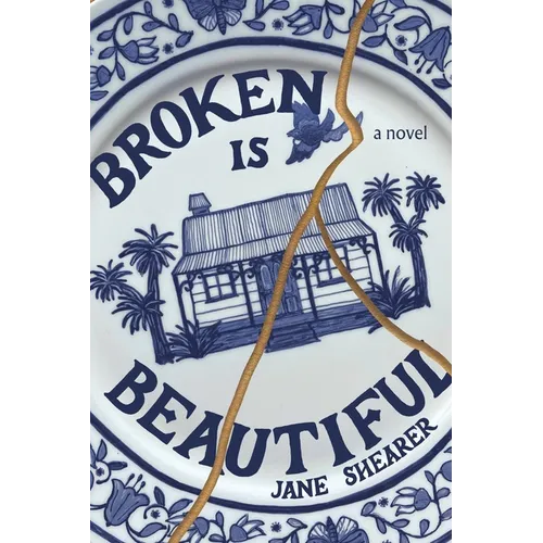 Broken is Beautiful