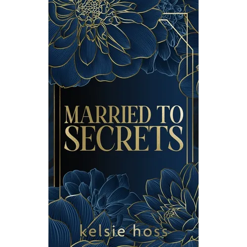 Married to Secrets