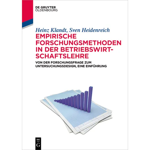Empirische Forschungsmethoden in der Betriebswirtschaftslehre
