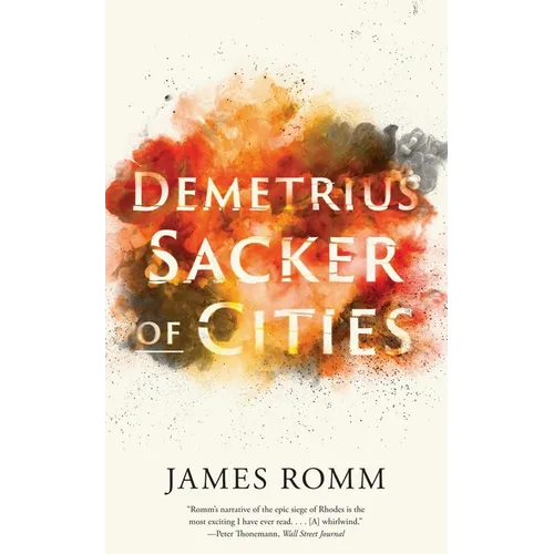 Demetrius: Sacker of Cities