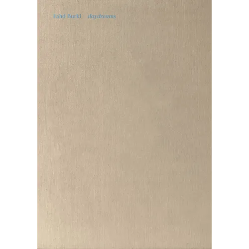 Fahd Burki: Daydreams