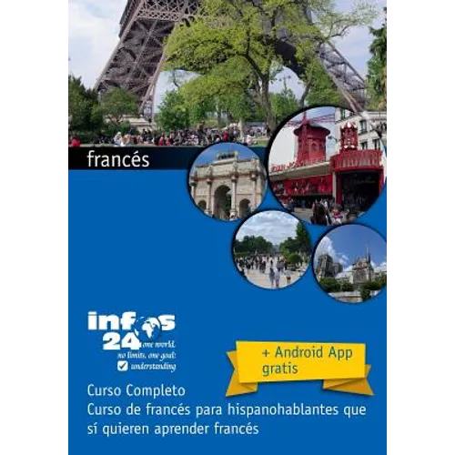 curso de francés: Curso de francés para hispanohablantes que sí quieren aprender francés