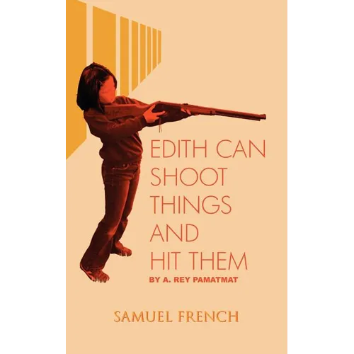 Edith Can Shoot Things and Hit Them