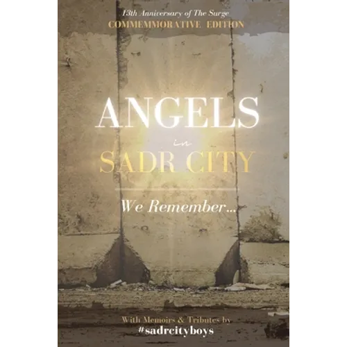 Angels in Sadr City: We Remember