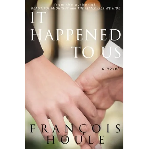 It Happened to Us