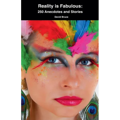 Reality is Fabulous