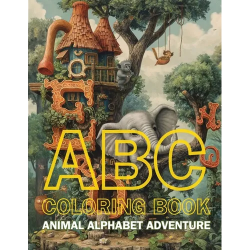 ABC Coloring Book: Animal Alphabet Adventure!