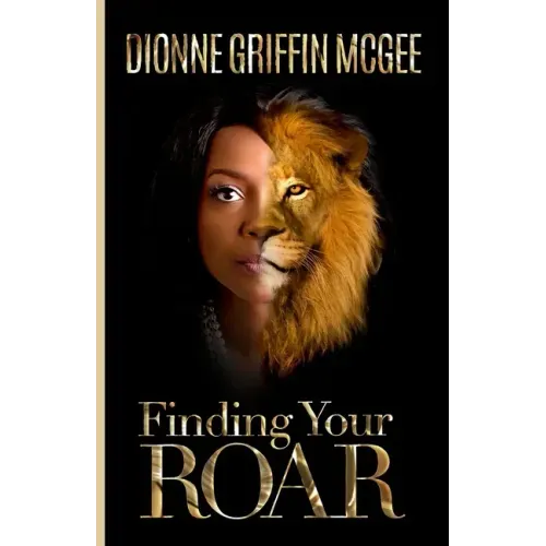 Finding Your Roar: The Lion in Leadership