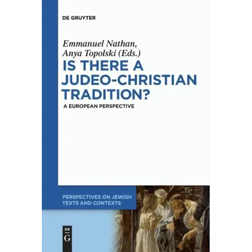 Is There a Judeo-Christian Tradition?: A European Perspective