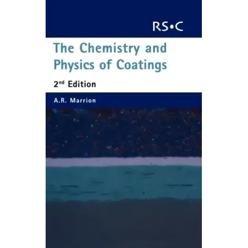 Chemistry and Physics of Coatings