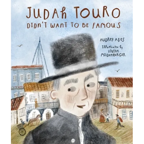 Judah Touro Didn't Want to Be Famous