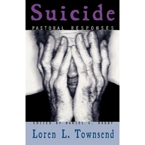 Suicide: Pastoral Responses