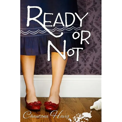 Ready or Not