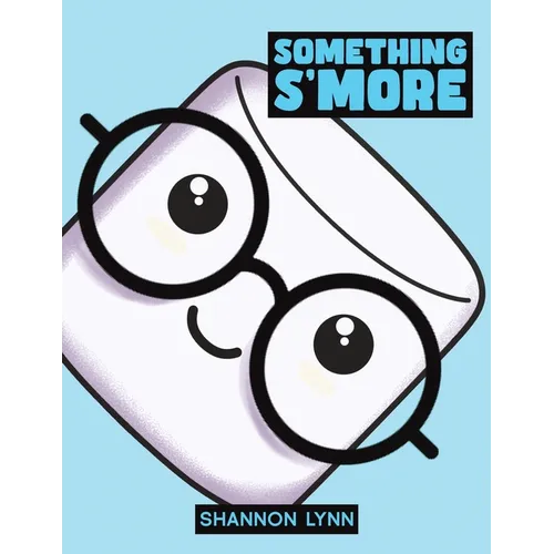 Something S'More - Paperback