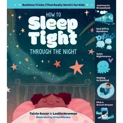How to Sleep Tight Through the Night: Bedtime Tricks (That Really Work!) for Kids