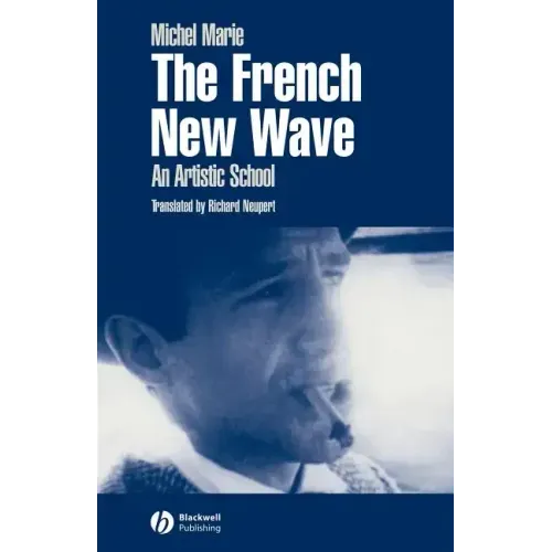 The French New Wave: An Artistic School