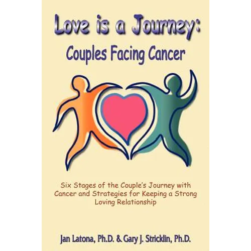 Love is a Journey: Couples Facing Cancer
